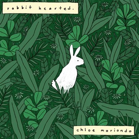 chloe moriondo live|chloe moriondo rabbit hearted.